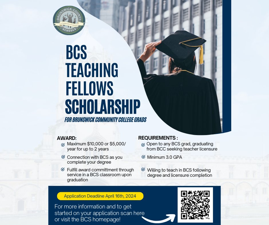 brunscoschools's tweet image. The 2024 BCS Teaching Fellows Scholarship is open to BCS seniors and BCS graduates pursuing teacher licensure as well as BCS teachers currently enrolled in an alternative licensure program. The application window is currently open and will close on April 16th.