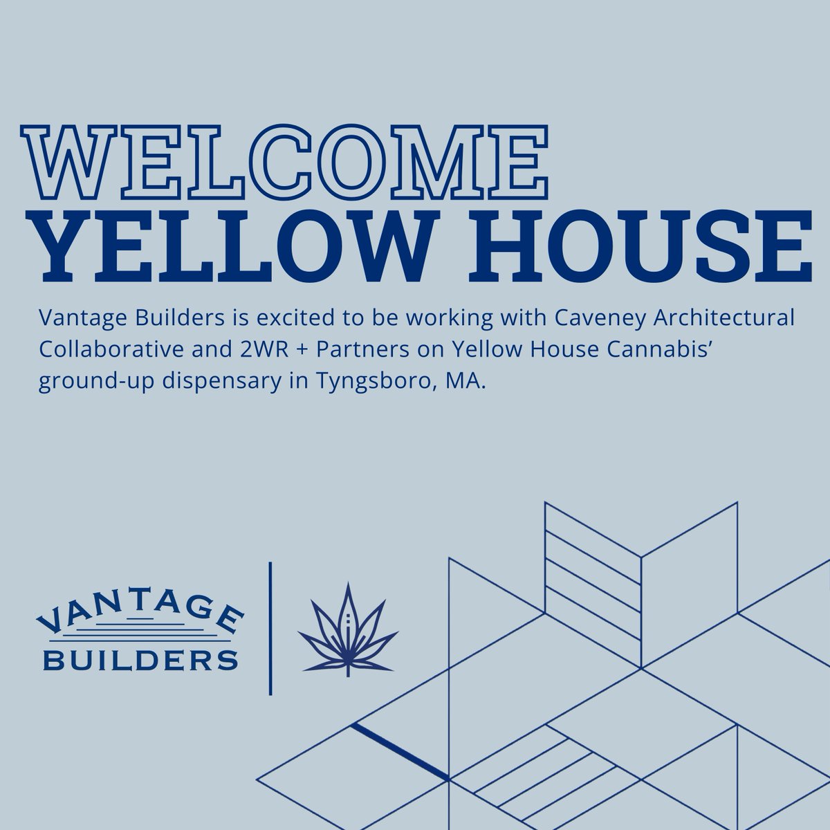 VantageBldrs's tweet photo. Vantage Builders is excited to be working on Yellow House Cannabis’ ground-up dispensary in Tyngsboro, MA. We’re partnering with Caveney Architectural Collaborative and 2WR + Partners on this project.
#WelcomeWednesday #WeBuildSoYouCanSell #CannabisContruction #MAConstruction https://t.co/FEih6UXmYQ