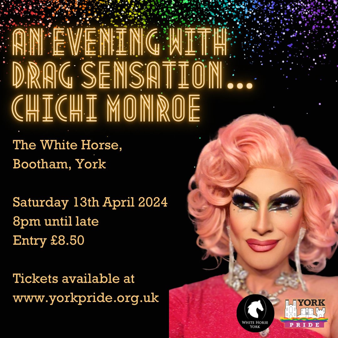 Join the fabulous @MonroeChichi at the @WhiteHorseYork for this official York Pride fundraiser! Tickets just £8.50 each, available from yorkpride.org.uk/shop/chichi-mo… Don't miss out - book today #YorkPride2024 #YP24 #Drag #York #YorkPride #Chichi