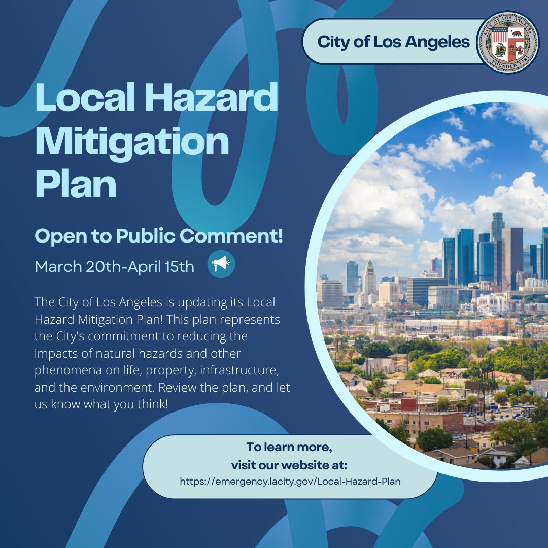 The updated City of Los Angeles Local Hazard Mitigation Plan will be available for public comment from March 20th to April 15th!

📖 View the 2024 LHMP draft: emergency.lacity.gov/Local-Hazard-P…
✍ Submit your feedback: bit.ly/LHMP