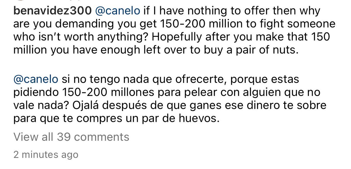 The biggest fight in boxing
Y’all know canelo my favorite fighter but l love a disrespectful build up. 
None of that pussy shit “he need to be nice and respectful to get the fight” bs
I love it make the fight in September Saul
Nelo in 9
#CaneloMunguia #CaneloBenavidez