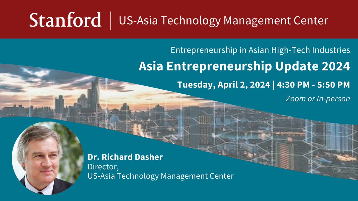 Stanford US-Asia Technology Management Center (@asiatechsu) on Twitter photo US-ATMC's spring series on #Asia #entrepreneurship starts April 2nd with <a href="/rdasher8/">Richard Dasher</a> giving an overview of the most recent data about venture funding, entrepreneurship patterns, and hot topics in the startup ecosystems of major Asia markets. More info: ://tinyurl.com/53teuh3w US-ATMC's spring series on #Asia #entrepreneurship starts April 2nd with <a href="/rdasher8/">Richard Dasher</a> giving an overview of the most recent data about venture funding, entrepreneurship patterns, and hot topics in the startup ecosystems of major Asia markets. More info: ://tinyurl.com/53teuh3w