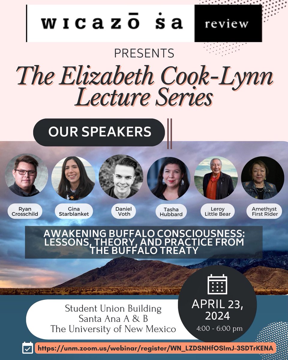 WicazoSaReview's tweet image. Join us for the Elizabeth Cook-Lynn Lecture Series presented by Wicazo Sa Review on April 23, 2024, from 4:00-6:00 p.m. MDT at the University of New Mexico, Student Union Building, Room: Santa Ana A & B. To join virtually, register for the Zoom webinar link in our bio!