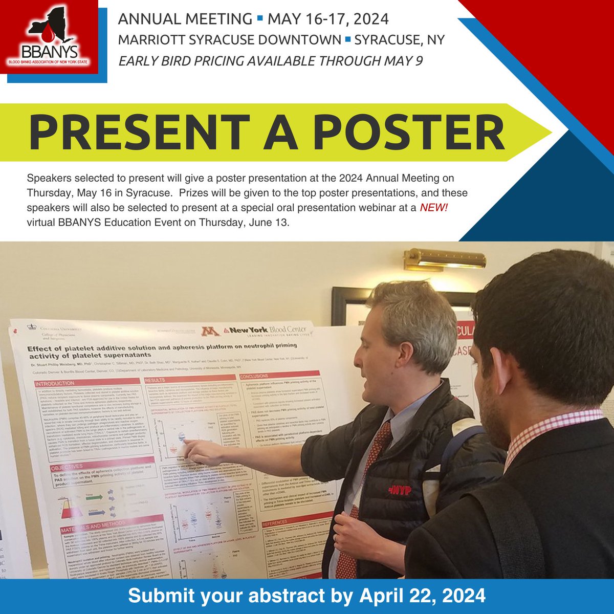 Share your blood banking &amp; transfusion medicine research w/ colleagues at the BBANYS Annual Meeting – we're now accepting poster presentation abstracts! Submissions are due by April 22.

Learn more &amp; apply: bbanys.org/2024-poster-pr…