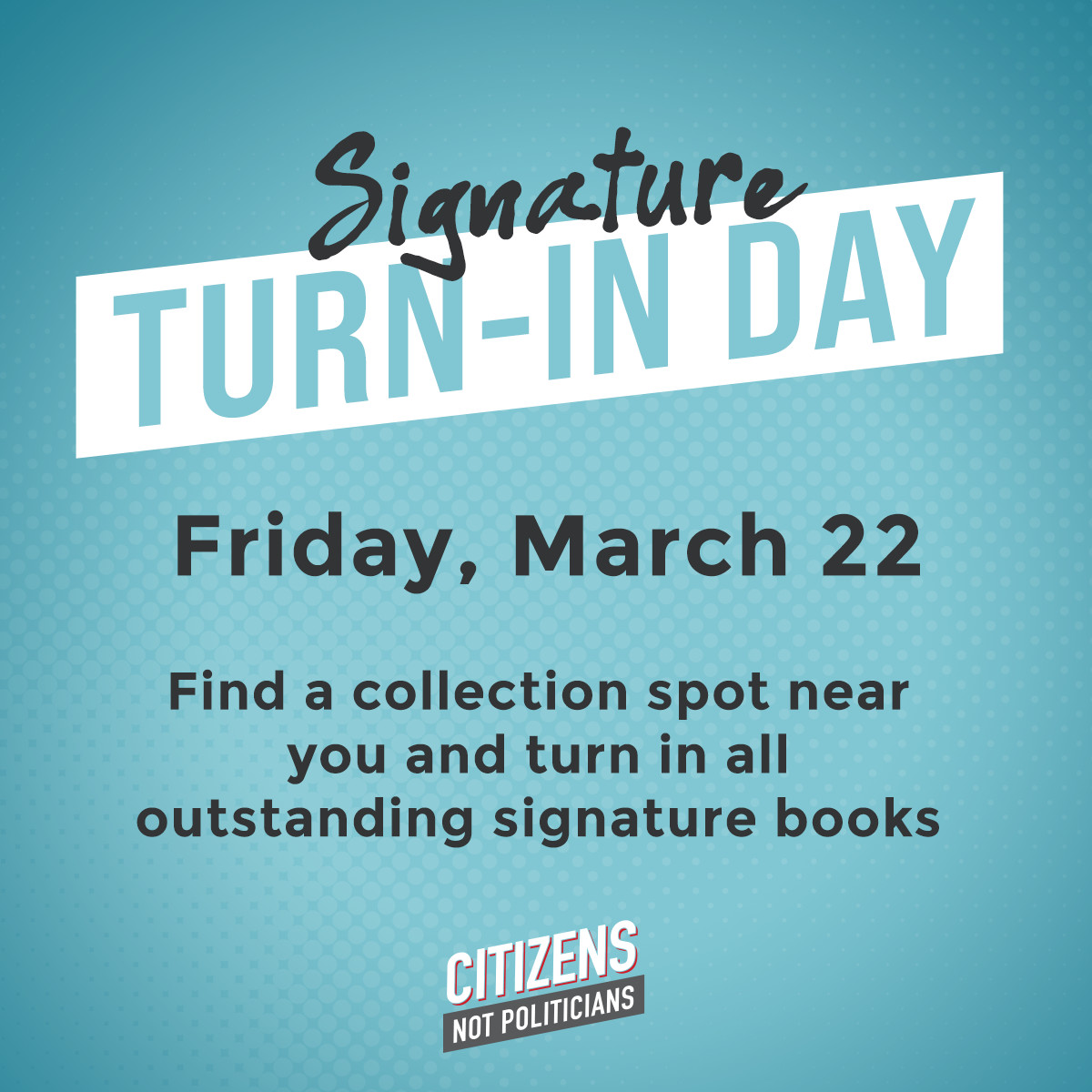 Friday is Statewide Signature Book Turn-In Day! Have one book or a hundred? It's time to turn them in! 📍Find a collection spot near you and turn in your signature books » mobilize.us/citizensnotpol…