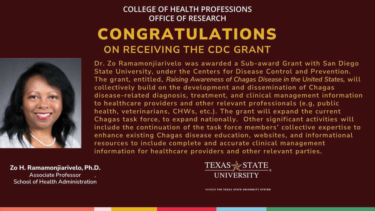 Dr. Zo Ramamonjiarivelo has been awarded a Sub-award Grant in collaboration with San Diego State University, funded by the CDC. Her receipt of this sub-award from the CDC for the 4th time underscores her outstanding work on the project. #txst #chaga