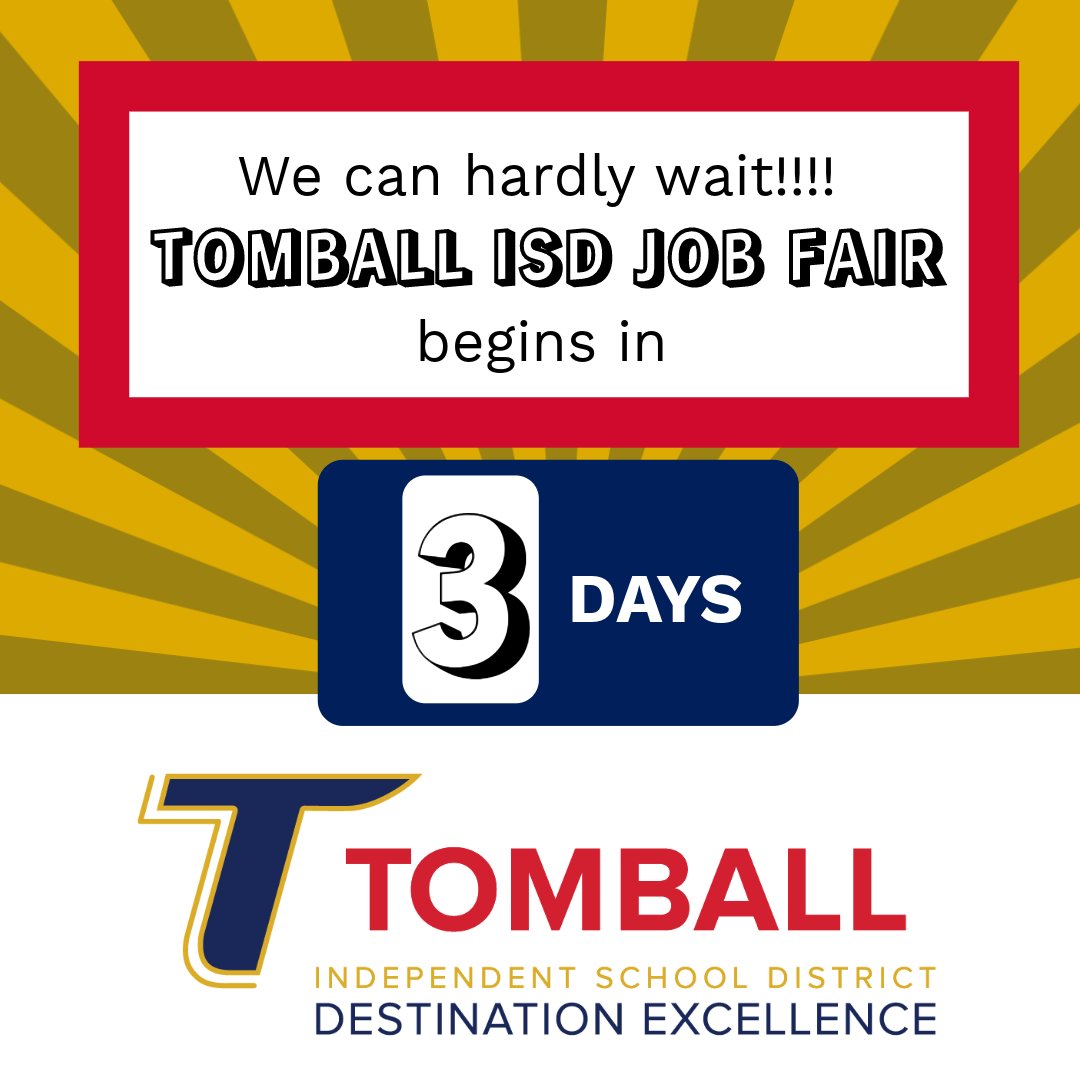 Just 3! How can it be? Register here: tomballisd.net/jobfair See you there!