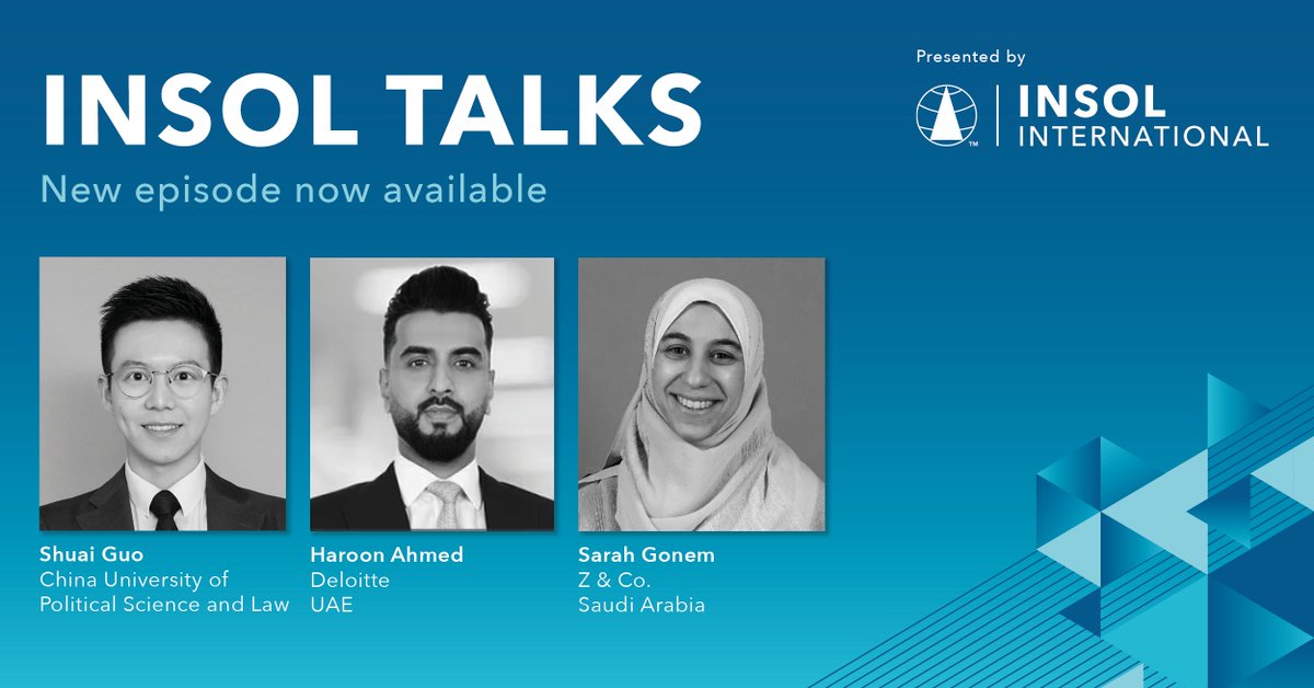 New #INSOLTalks #insolvency & #restructuring podcast presented by @ERA_Insol: @drshuaiguo,@CUPL_China interviews Haroon Ahmed, @Deloitte and Sarah Gonem, Z & Co. Listen at bit.ly/43pN5fY