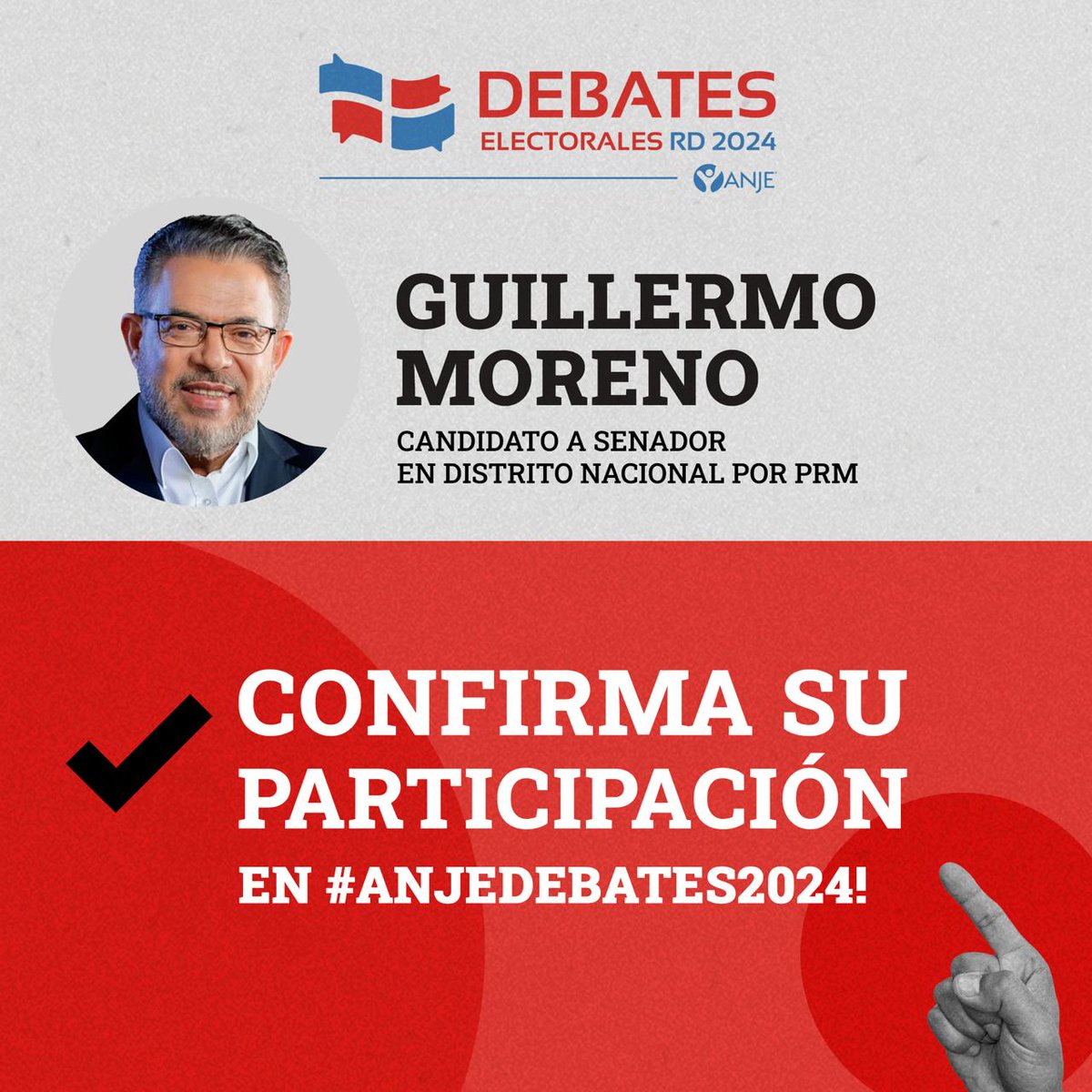El candidato a senador por el @prm_oficial @MorenoGuillermo confirmó hoy su participación en los #DebatesAnje #RDMereceDebates #DebatesRD #AnjeDebates2024
