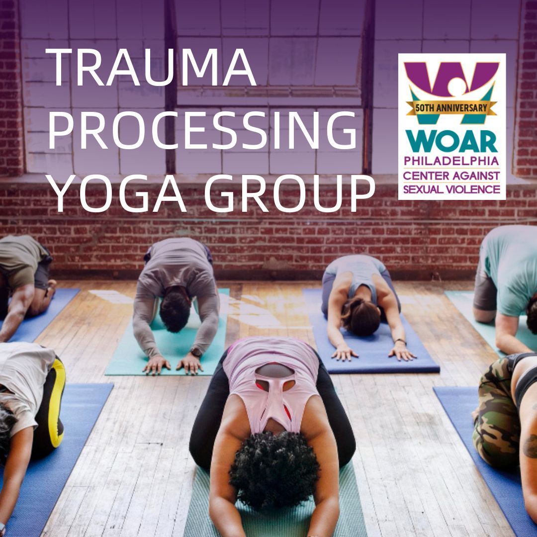 The Trauma Processing Yoga Group is to significantly reduce PTSD, address neurological, physiological, and emotional changes that result from adverse experiences. *To join in this group, you must attend individual therapy with WOAR. Call us at 215-985-3333 24/7. #yoga #woarphila