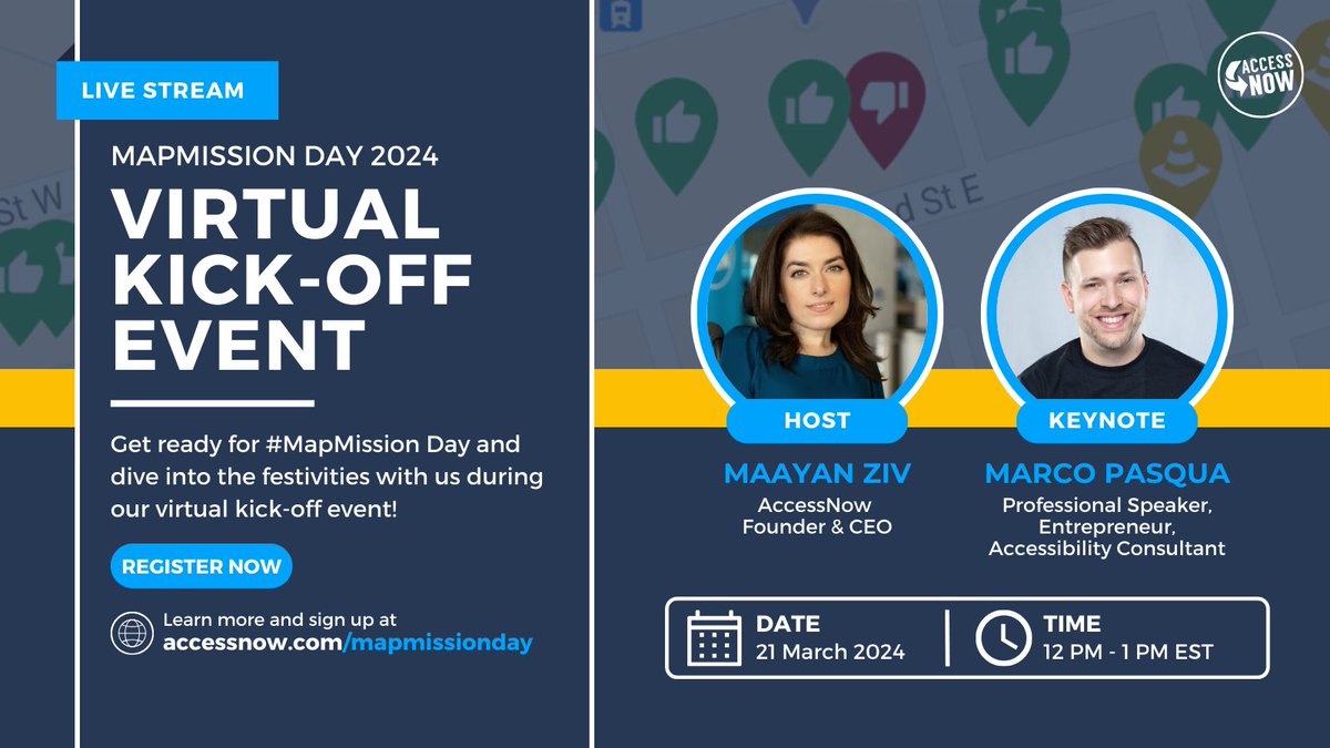 Ready, set, launch! 🚀 Join us today, March 21st, 12PM-1PM EST as we virtually kick-off #MapMission Day 2024. ✨ Hosted by #AccessNow CEO & Founder @maayanziv with a special keynote by @Marco_Pasqua. Register now to receive to the Zoom link: eventbrite.com/e/mapmission-d…