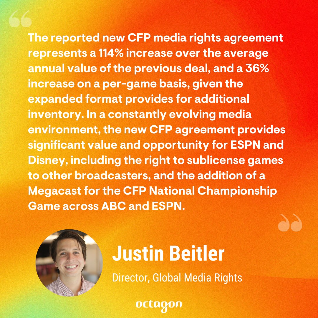 The new #CFP expansion is a big deal! 🏈 Octagon Director, Global Media Rights, @JustinBeitler shares why expanding the playoff could have a big payoff for ESPN and Disney.