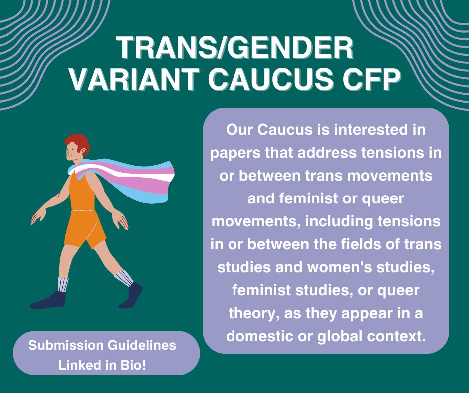 Each year, the Association’s Constituency Groups are given space in the Annual Conference program to sponsor special sessions Swipe to see the new CFPs for the Popular Culture Interest group and the Trans/Gender Variant Caucus! More information at the link in our Bio! #NWSA2024