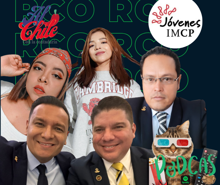 RCOIMCP's tweet photo. ¡Saludos a todos! Un gusto saludarlos, hoy inauguramos nuestro podcast de Jóvenes IMCP "Al chile con la contaduría" con nuestro invitado estrella el Presidente Nacional del IMCP C.P. y PCFI. Héctor Amaya Estrella, un apasionado contador. 
https://t.co/vRSykUMCsG https://t.co/8ozKM4601l