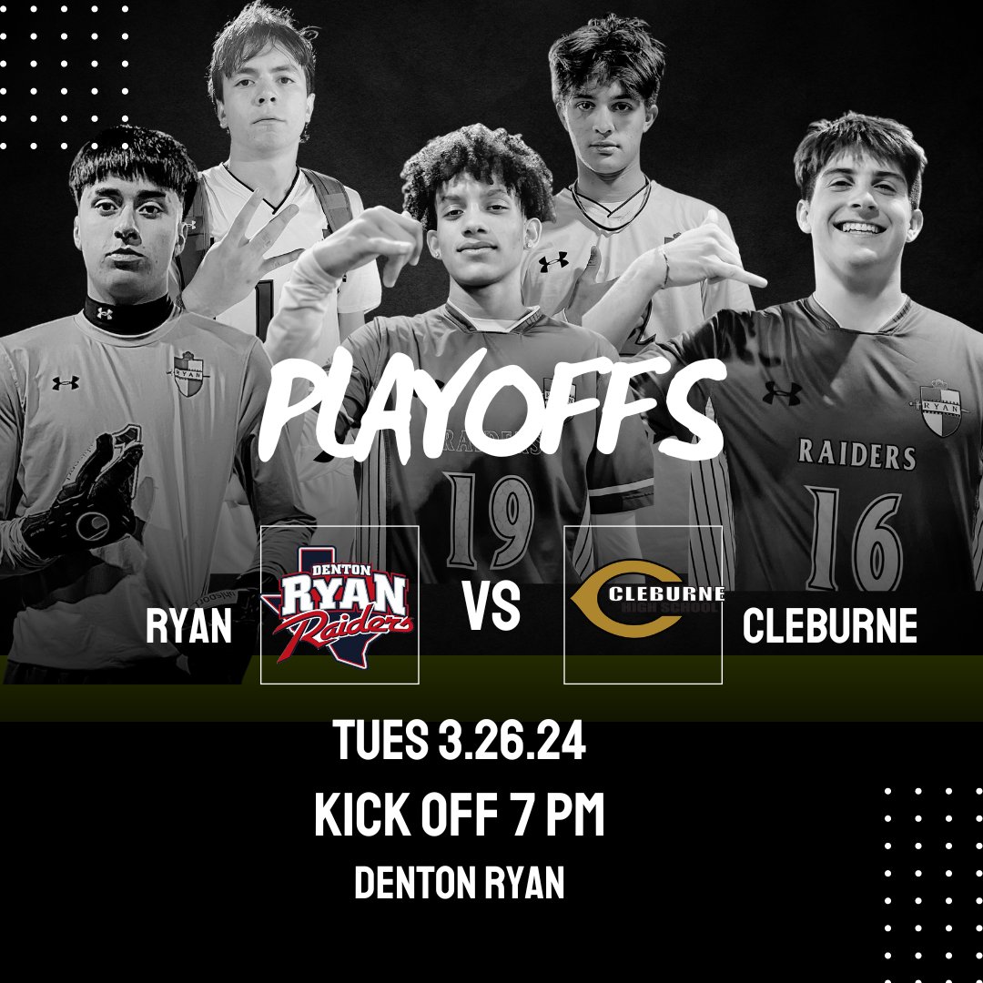 Ryan Boys will be hosting Cleburne on Tuesday 3/26 at 7PM for the Bi-District round of playoffs.
