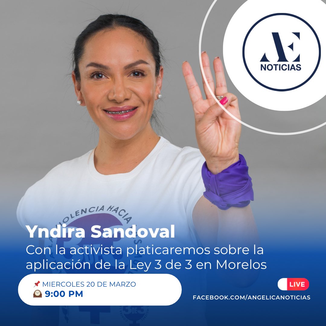 🎥🎙️ En el noticiario de hoy platicaremos con la activista, @YndiraSandoval, sobre la #Ley3de3 que puede ser aplicada en cualquiera de los órganos públicos, con funcionarios y aspirantes a cargos de elección popular. 🕰️ 9:00 PM 👩🏻‍💻 por facebook.com/AngelicaNotici…