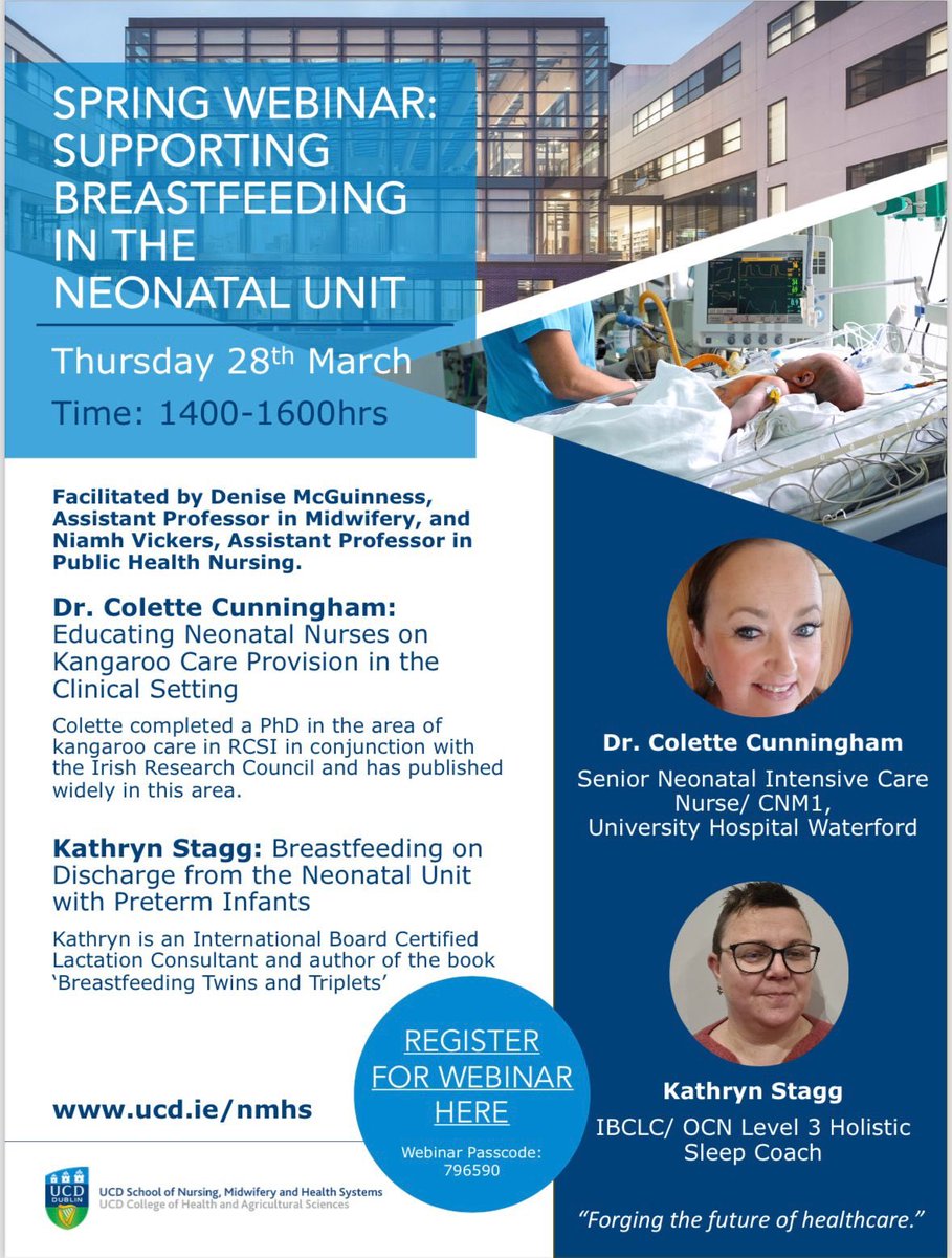 Spring neonatal webinar @ucdsnmhs … Registration open to healthcare staff supporting 🤱🏻🤱🏽@missniamhyvix @UCDMidwifery @LauraMcHugh12 @ALCIreland @ClareKennedyRM @caoimhew @KateF224 @CoughlanBarbara ⬇️⬇️