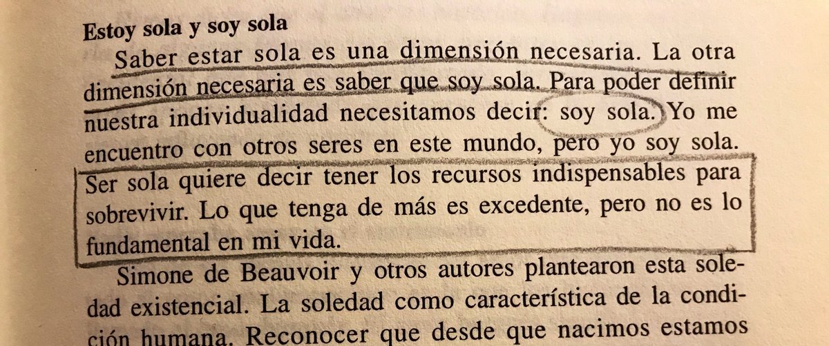 Marcela Lagarde es de las autoras que más luz me han aportado. Os dejo esto. La diferencia entre estar sola y ser sola. 💘