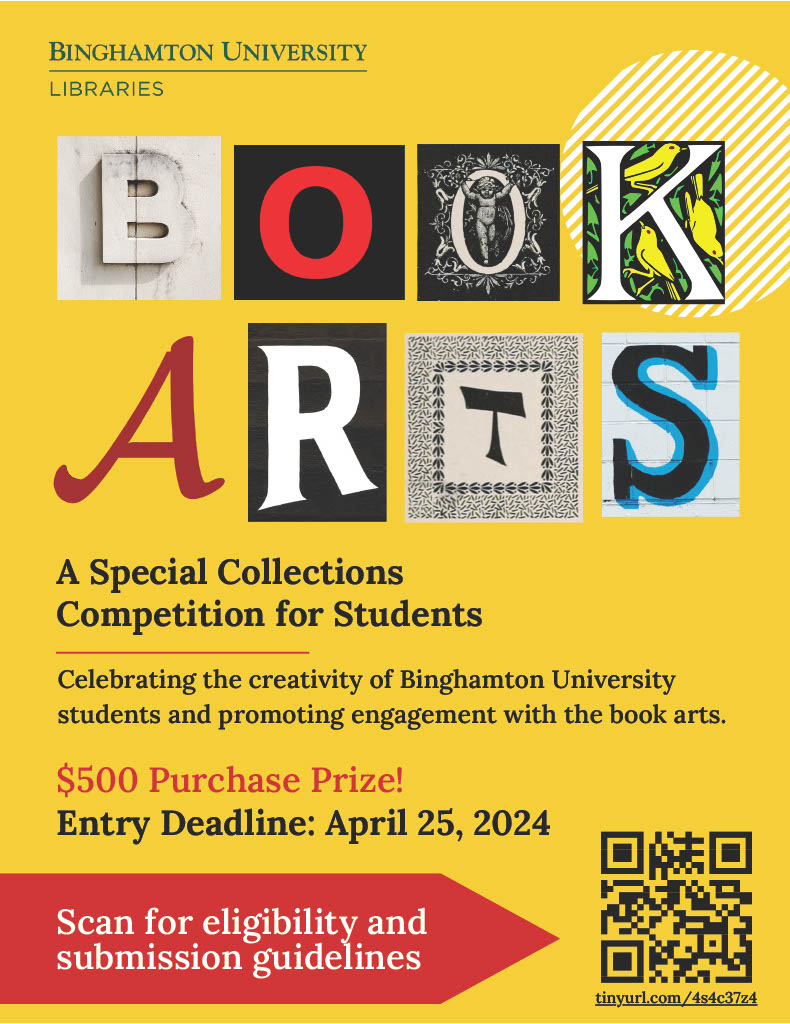 Reminder to all Binghamton University students: 2nd annual Special Collections Student Book Arts Competition deadline is April 25, 2024! We're excited to see your creativity! All majors welcome! Find more info: libnews.binghamton.edu/specialcollect…