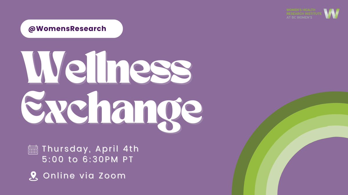 🌟Save the date: April 4th, 5-6:30pm PST for our bi-annual @WomensResearch Wellness Exchange on Women's Health Research Innovation!

💡Hear from experts: Dr. Jennifer Hutcheon, Dr. Catriona Hippman, and Laurie Smith.

Register now: eventbrite.ca/e/womensresear…