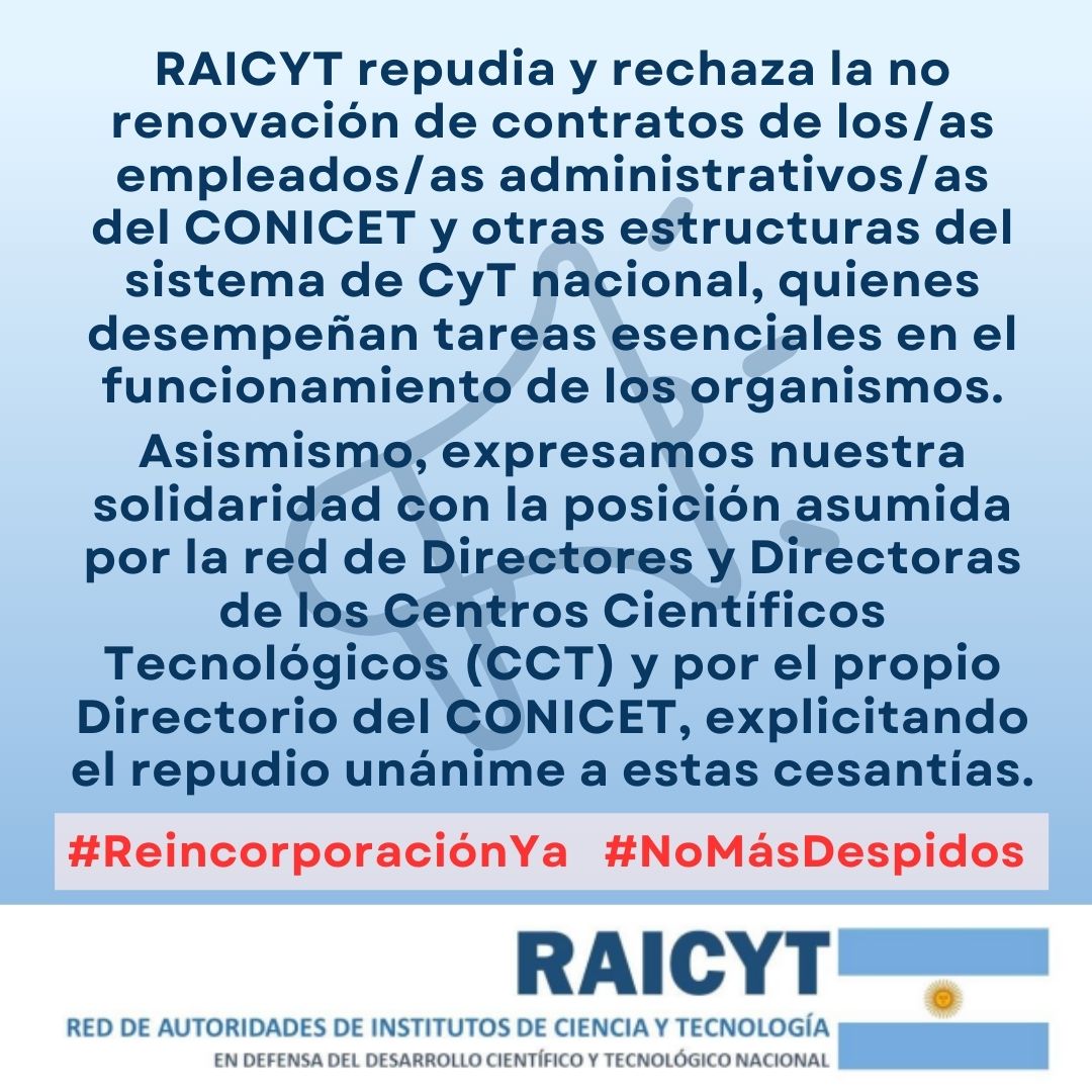Desde RAICYT acompañamos la decisión del Directorio de CONICET y de la Red de Directores/as de CCTs de CONICET que rechazaron discontinuar contratos de personal que reviste bajo la norma del artículo 9 que finalizan el 31 de marzo.

#CienciaArgentina
#Cienciaesfuturo