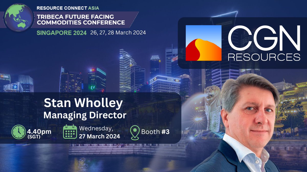 CGNResources's tweet photo. Our MD, Stan Wholley, will be presenting at the upcoming Future Facing Commodities conference in Singapore.    

🗓️ Wednesday, 27 March 2024 |🕔 4:40 PM  SGT  
🚩 Visit Stan at Booth #3.

More 👉https://t.co/YaLuyVQlI1   

Livestream: https://t.co/5DkCe0EpHL 

$CGR https://t.co/CG7okCny1v