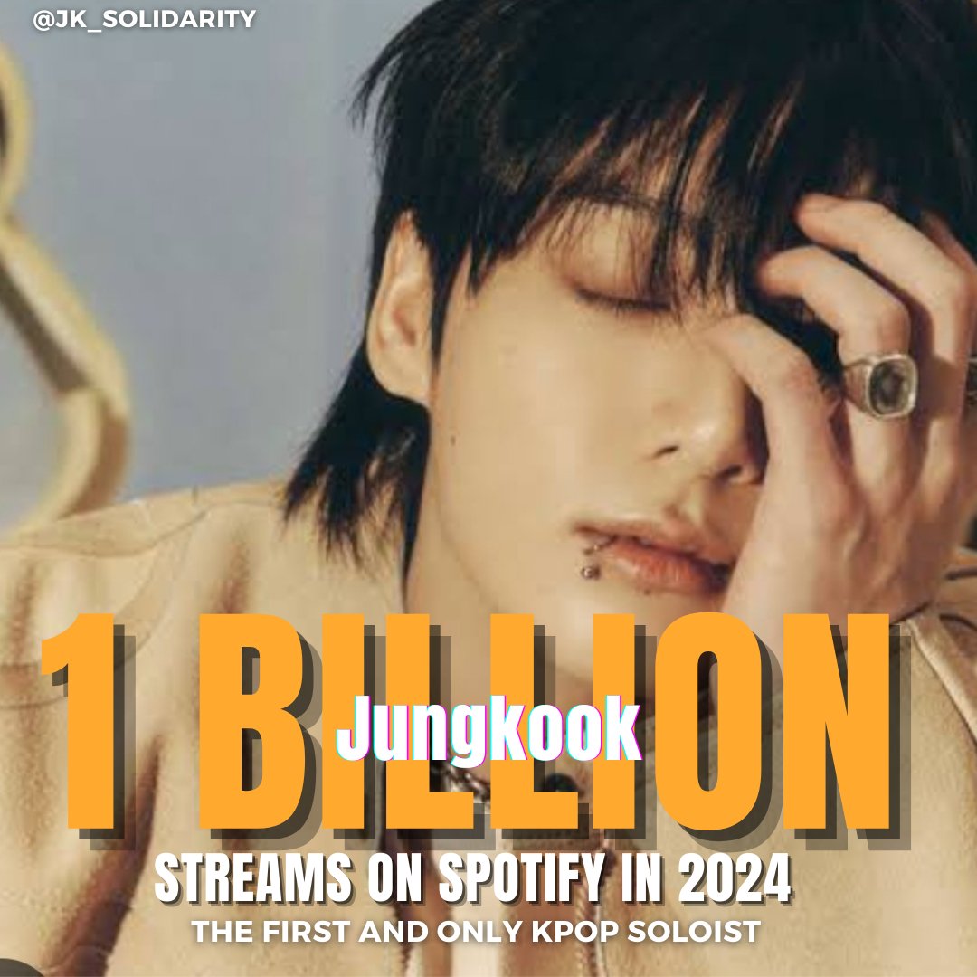 Congratulations JungKook 🔥
He is the 1ST and ONLY K-Pop Soloist to reach 1 BILLION streams in 2024 on Spotify!👑✨❤️🎉

#JungKookrecordbreaker
#JungKook_GOLDEN