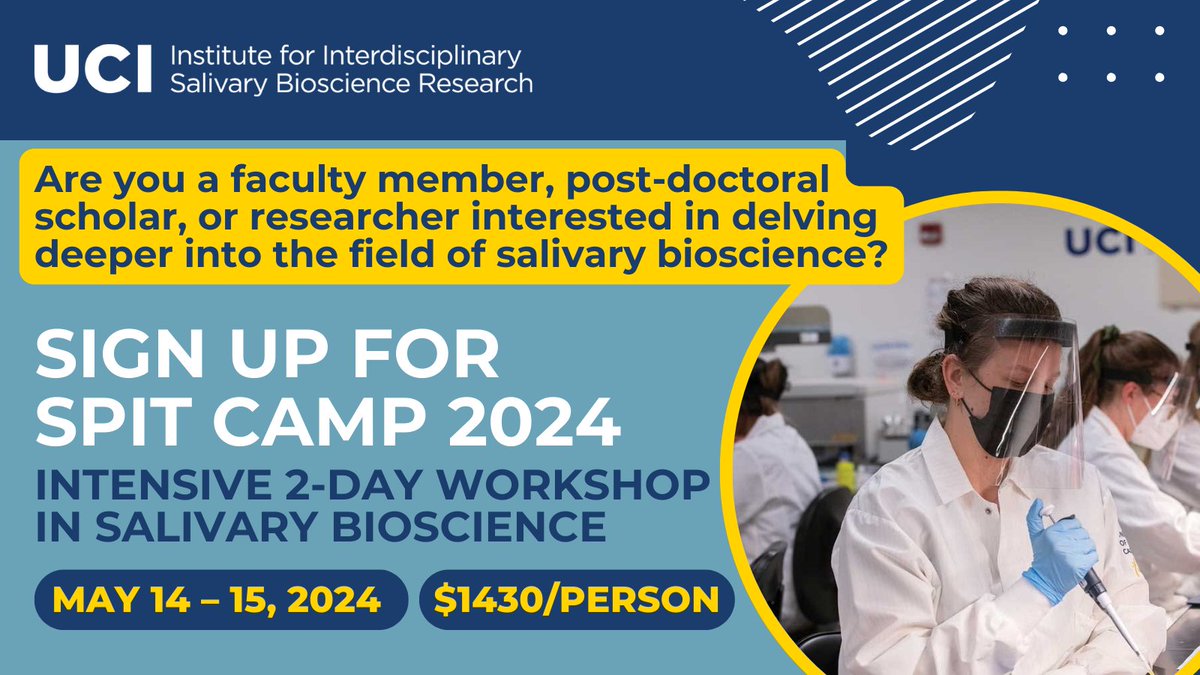 Are you a faculty member, post-doctoral scholar, or researcher looking to enhance your understanding of salivary bioscience? Join us at Spring 2024 Spit Camp! Experience scientific lectures, lab experiments, & networking opportunities. Space is limited: iisbr.uci.edu/spit-camp-1/