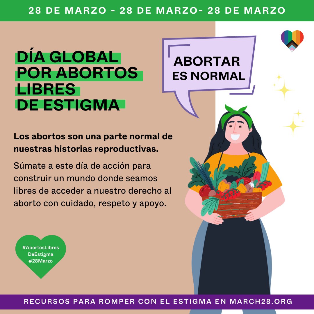 💚Al igual que nuestras aliadas, este #28demarzo, nos unimos a activistas de todo el mundo para lanzar el 📢 Día de Acción Global por #AbortosLibresDeEstigma Súmate y conoce más en march28.org