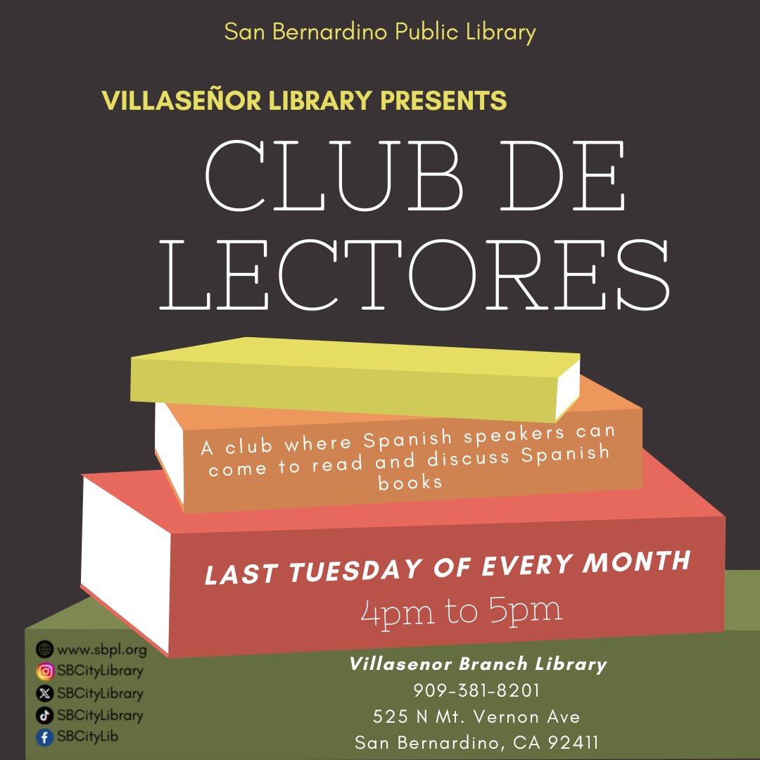 Our newest #BookClub meets at Villaseñor on 3/26 @ 4pm.
A club where #SpanishSpeakers can come to read and discuss Spanish books. Un club donde los hispanohablantes pueden venir a leer y discutir libros en español. #SanBernardinoPublicLibrary #SBPL #SanBernardino #InlandEmpire