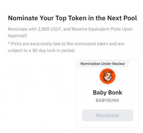 #BabyBonk is now under review for nomination on @binance Futures! binance.com/en/futures/next