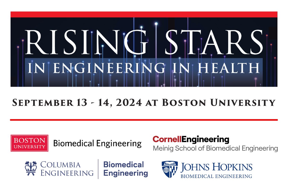 @BostonU_BME is excited to host the Rising Stars event with co sponsors @ColumbiaBME, @CornellBME, and @JHUBME! Learn more at bu.edu/eng/academics/…