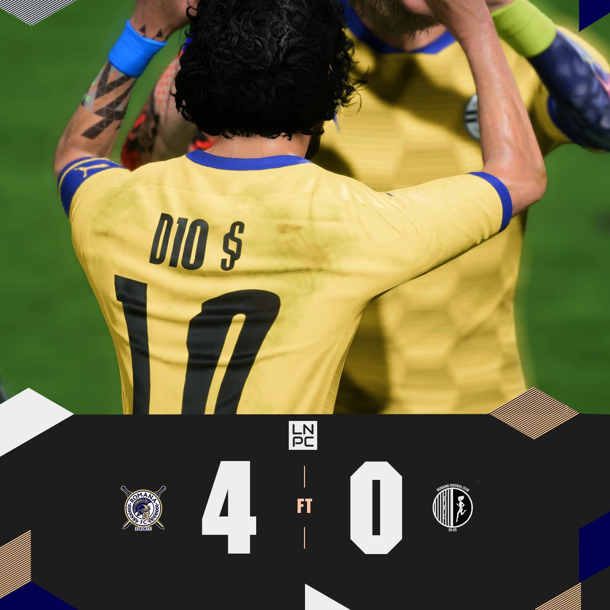 🔵⚪ SULLA STRADA GIUSTA
🏆 | <a href="/FVPA_net/">FVPA.net 🇮🇹</a>
🆚 | @PONTEDERAESPORT
⚽👟 | <a href="/larganasimo1/">larganasimo</a>
⚽ | <a href="/ramadaniho/">Ramadinho__ (danno046) (iniesta_rama)</a>
👟 | <a href="/TKT_D10S/">D10S_TKT</a>

🏆 |<a href="/VPGItaly/">VPG Italy 🇮🇹</a> 
🆚 | <a href="/NOMAS_ACADEMY/">NO MÀS ACADEMY</a>
⚽ | @pippoCT4695
👟 | <a href="/larganasimo1/">larganasimo</a> 

🏆 |<a href="/LNPCup/">LNPC - Cup & League</a>
🆚 | <a href="/BergamoFc_pc/">🧡💙Beverly_eSports💙🧡</a>
⚽⚽⚽👟 | <a href="/larganasimo1/">larganasimo</a>
⚽👟 |<a href="/ramadaniho/">Ramadinho__ (danno046) (iniesta_rama)</a>
👟👟 <a href="/TKT_D10S/">D10S_TKT</a>
