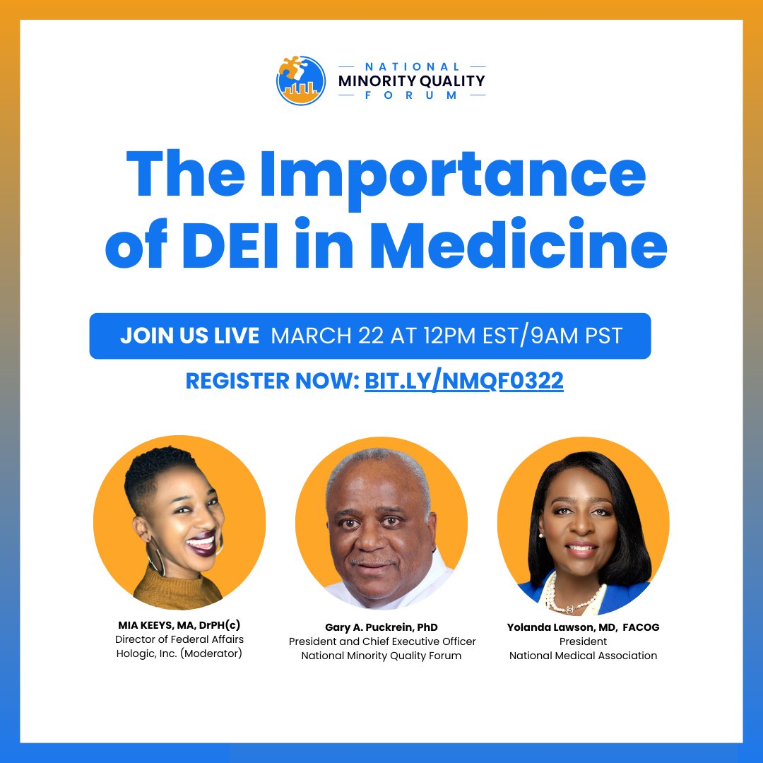 This Friday at 12 PM ET, join us live for “The Importance of DEI in Medicine”–featuring insights from NMQF's Dr. Gary Puckrein; <a href="/NationalMedAssn/">National Medical Association</a>'s <a href="/YlawMD/">Yolanda lawson</a>; and <a href="/Hologic/">Hologic</a>’s @MiaKeeys. (Moderator).

Register now: bit.ly/NMQF0322