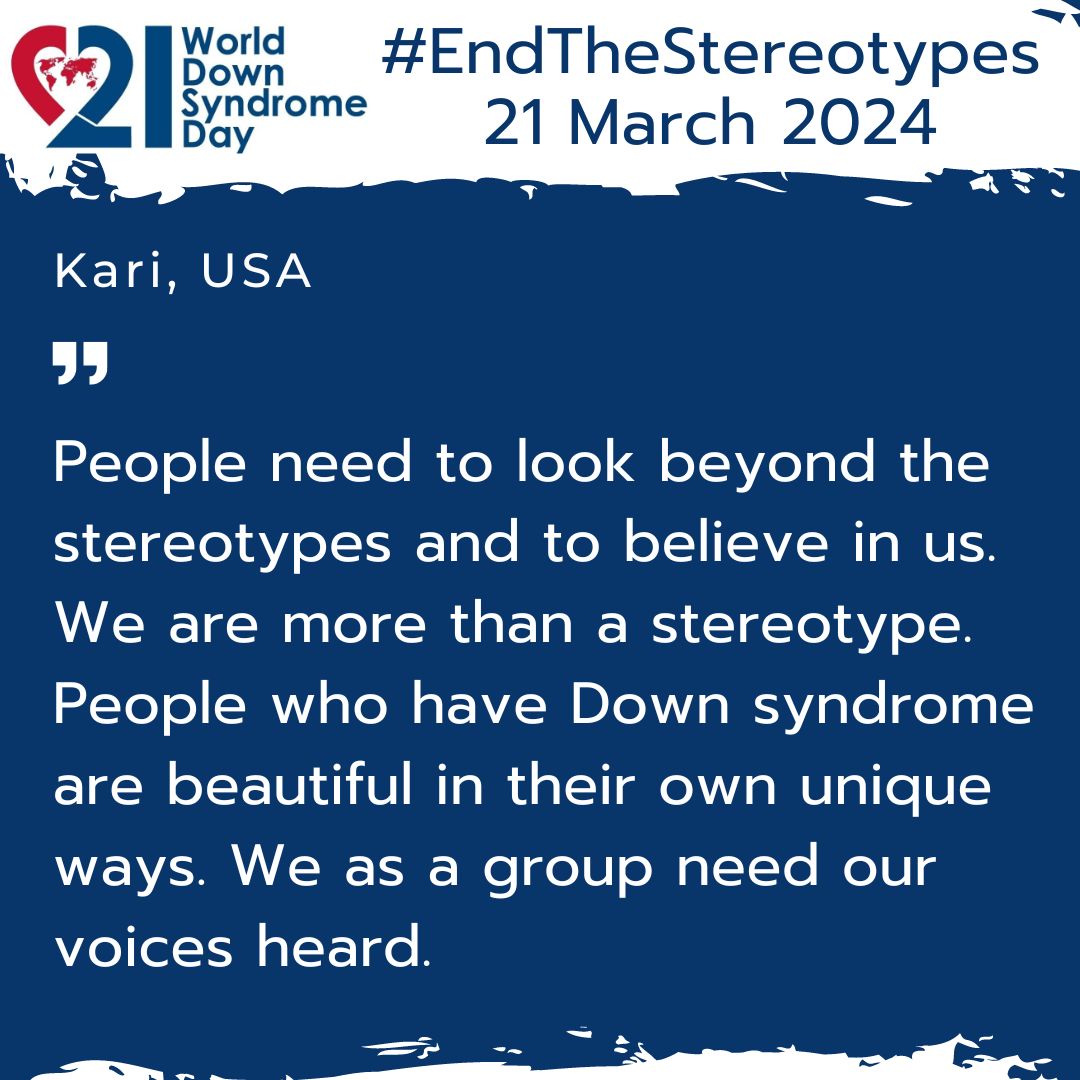 For WDSD 2024, we call for people worldwide to End The Stereotypes. Do you have a story to share? Post your message using the hashtag #EndTheStereotypes Learn more at worlddownsyndromeday.org #WorldDownSyndromeDay #AssumeThatICan #DownSyndromeAdvocate #LotsOfSocks
