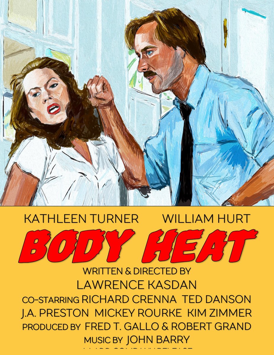 STILL ANOTHER 100 FILMS I LOVE (IN NO ORDER) 14: Since #WilliamHurt would have been 74 2day here’s his (& others) ⭐️ making #LawrenceKasdan 🎥James M Cain inspired 1981 role as small time lawyer led into murder plot by sizzling #KathleenTurner 🔥 in twisty sexy 🎞️ #MickeyRourke