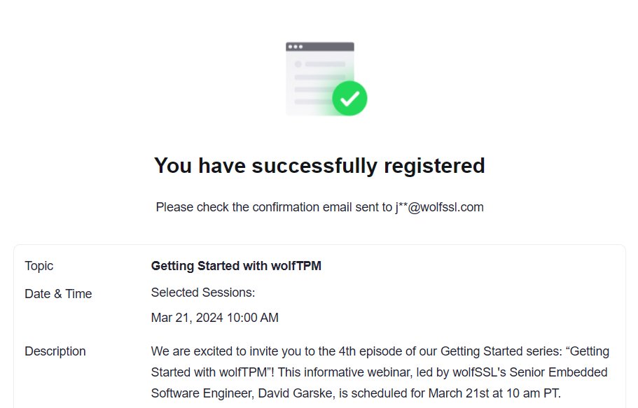 gojimmypi's tweet image. @wolfSSL I&apos;m in! I&apos;ve been wanting to learn more about #TPM. Cool deal to have a FREE WEBINAR! 😎 #wolfTPM