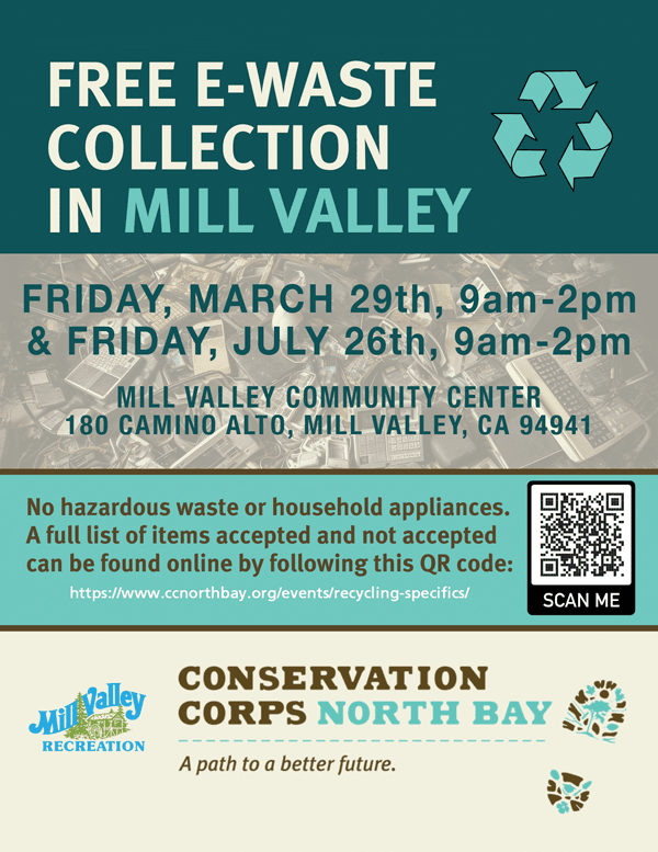 Free E-Waste Collection! On March 29th from 9am - 2pm you can come to the Mill Valley Community Center and drop off your electronic waste. All are welcome - no appointments necessary! For more information visit: cityofmillvalley.org/CivicAlerts.as…