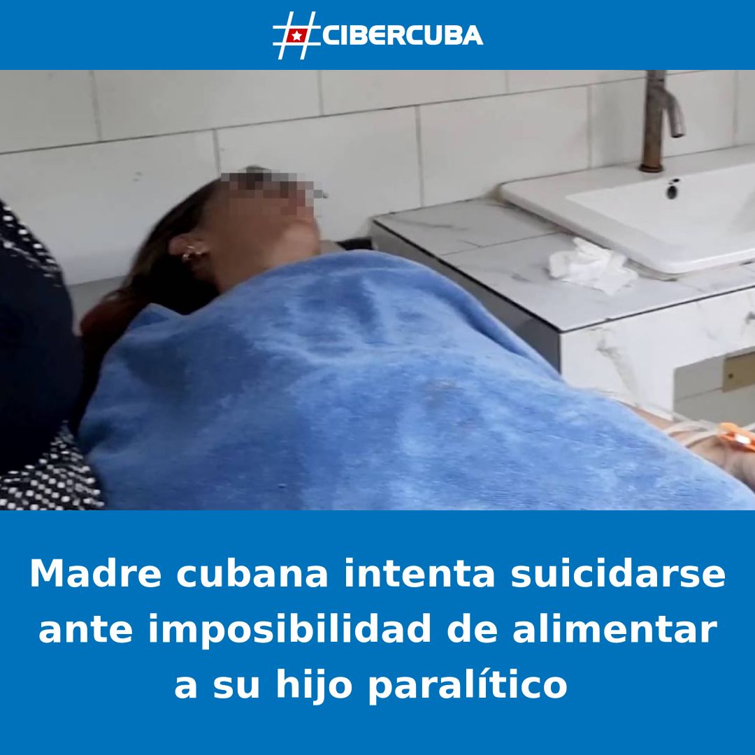Madre cubana intenta suicidarse ante imposibilidad de alimentar a su hijo paralítico 

Leer más: shrlnk.org/noticias/2024-… #CiberCuba #Cuba