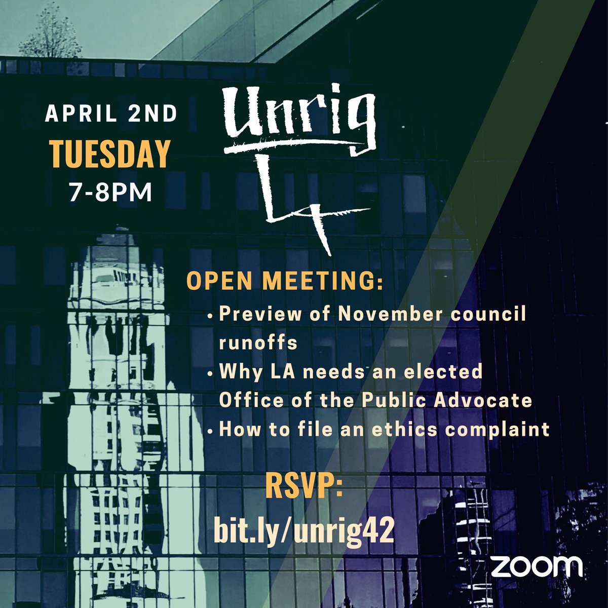 Open meeting Tuesday April 2nd. Agenda includes: -Preview of November City Council runoffs -Why LA needs a new elected office modeled after @nycpa -How to file a complaint w/ the Ethics Commission & what to know about the enforcement process RSVP: bit.ly/unrig42