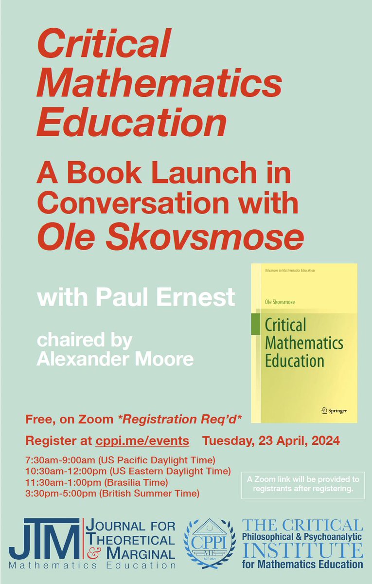 Join us for Ole Skovsmose and Paul Ernest in conversation to launch Ole’s magnus opus book “Critical Mathematics Education” Register at cppi.me/events FREE, on ZOOM