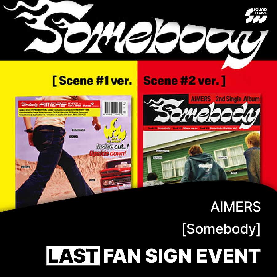 soundwave_korea's tweet photo. #AIMERS #에이머스 
2nd Single #Somebody
LAST FAN SIGN EVENT

🎁 응모자 특전
대면 - 미공개 셀카 포토카드 체리 ver. 랜덤 증정
영통 - 미공개 셀카 포토카드 손키스 ver. 랜덤 증정

📢이벤트 일시 : 3/30(토) 18:00 (KST) / 대면 종료 후

📅 응모 기간 : ~ 3/25(월) 23:59 (KST)
🌊 https://t.co/Y3aPbc8zqx
