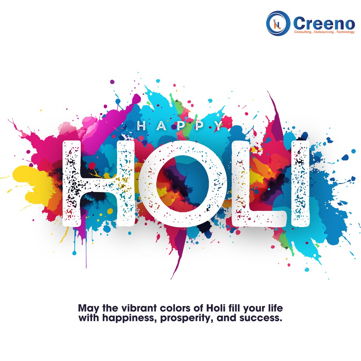 May the vibrant colors of Holi fill your life with happiness, prosperity, and success. #holi #happyholi