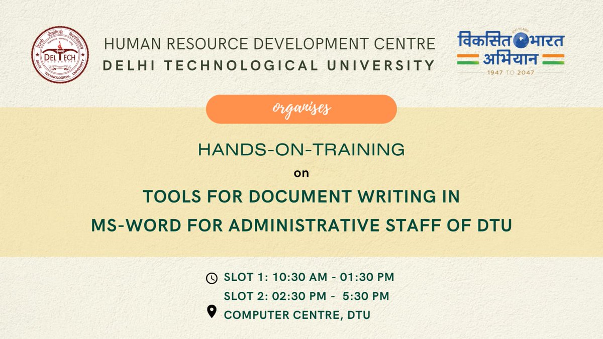 HANDS-ON-TRAINING on TOOLS FOR DOCUMENT WRITING IN MS-WORD FOR ADMINISTRATIVE STAFF OF DTU