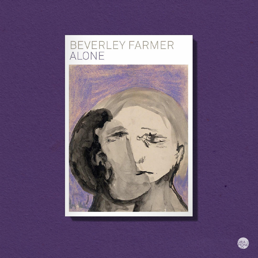 Out 1 May: A new edition of Alone, Beverley Farmer’s classic 1980 debut. Out of print for many years, Alone captures the emergence of one of Australia’s most powerful and distinctive writers.

Pre-order here: bit.ly/3x6Spcf