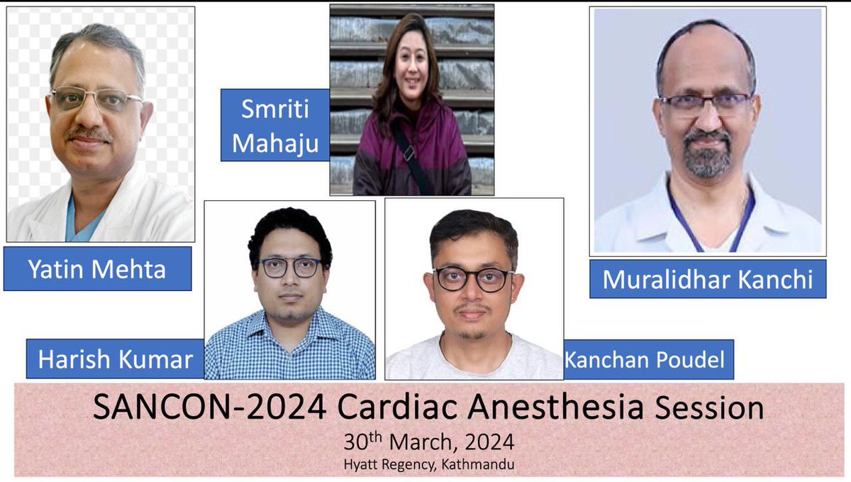 Looking forward to academic and updates-filled cardiac anesthesia session with our national and international experts! Dr Smriti Mahaju Dr Kanchan Prakash Paudyal Dr Yatin Mehta, Dr Harish Kumar, Dr Muralidhar Kanchi
