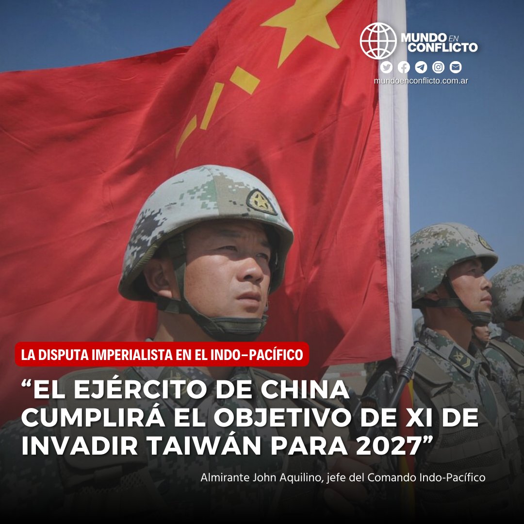 MundoEConflicto's tweet photo. ⚡️ #AHORA | El almirante John Aquilino, jefe del Comando Indo-Pacífico, dijo que el ejército de China se está preparando para invadir Taiwán en 2027. La declaración fue realizada en el Comité de Servicios Armados de la Cámara de Representantes de los Estados Unidos. https://t.co/AsIeYKESpl