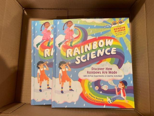 Excited to get my copies of Rainbow Science, by Artemis Roehrig --a perfect gift for the first day of #Spring ! Kids have fun doing the experiments -- and learn all about rainbows, too! amzn.to/3TlsJ30 @JVNLA @ArianaPhilips @ArtemisRoehrig