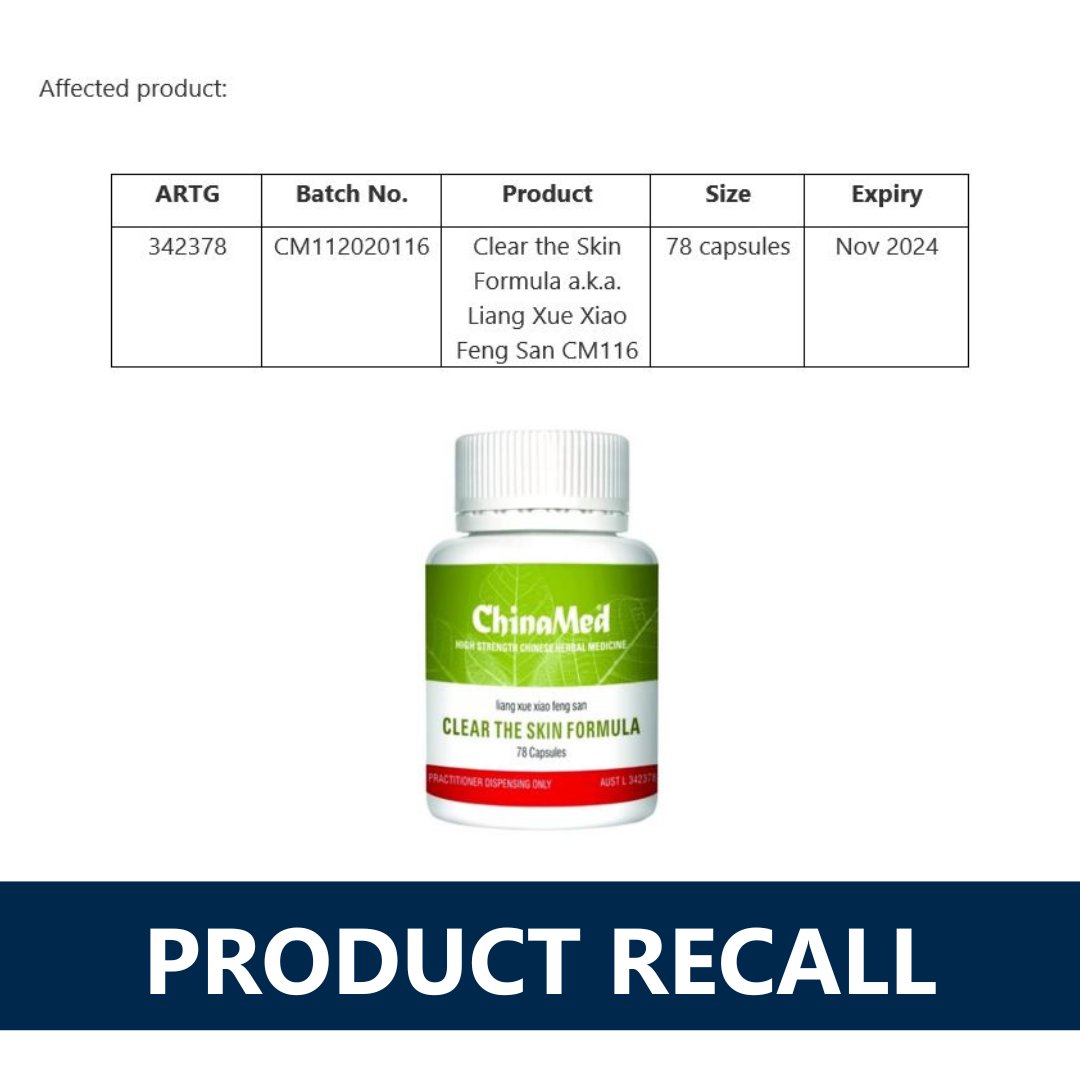⚠️Recall - Clear the Skin Formula a.k.a. Liang Xue Xiao Feng San CM116⚠️ Sun Herbal Pty Ltd is recalling one batch of this product as the label does not display the required warning statement ‘Do not use if pregnant or likely to become pregnant’. tga.gov.au/safety/product…