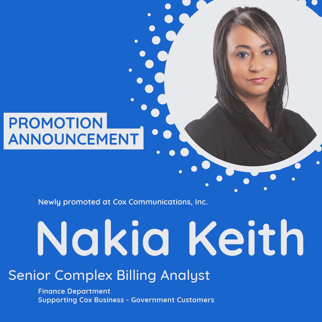 I'm pleased to share that I have been promoted to Senior Complex Billing Analyst at Cox 

I've also been appointed as a Supplier Diversity Lead on our East Region Inclusion, Diversity and Equity Council!

The best is yet to come!  
#lifeatcox
#supplierdiversity